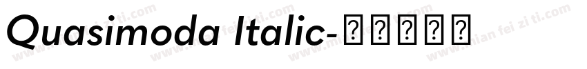 Quasimoda Italic字体转换
